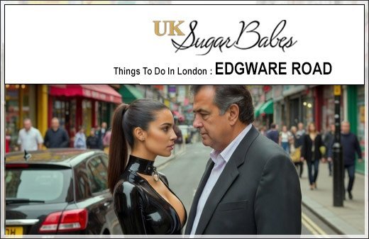 Edgware Road London escorts | UK Sugar Babes Escort Agency